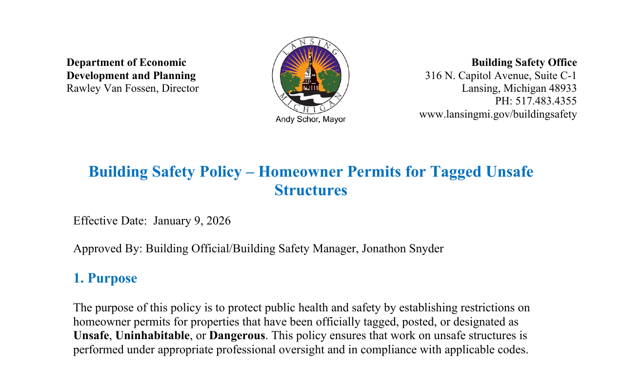 Letterhead and top of the January 9, 2026 Building Safety Policy memo. Shows the Department of Economic Development and Planning header with Director Rawley Van Fossen, the Lansing city seal with Andy Schor, Mayor, the Building Safety Office address and phone, the title 'Building Safety Policy – Homeowner Permits for Tagged Unsafe Structures,' an effective date of January 9, 2026, the approved-by line for Building Official and Building Safety Manager Jonathon Snyder, and the beginning of section 1 Purpose.